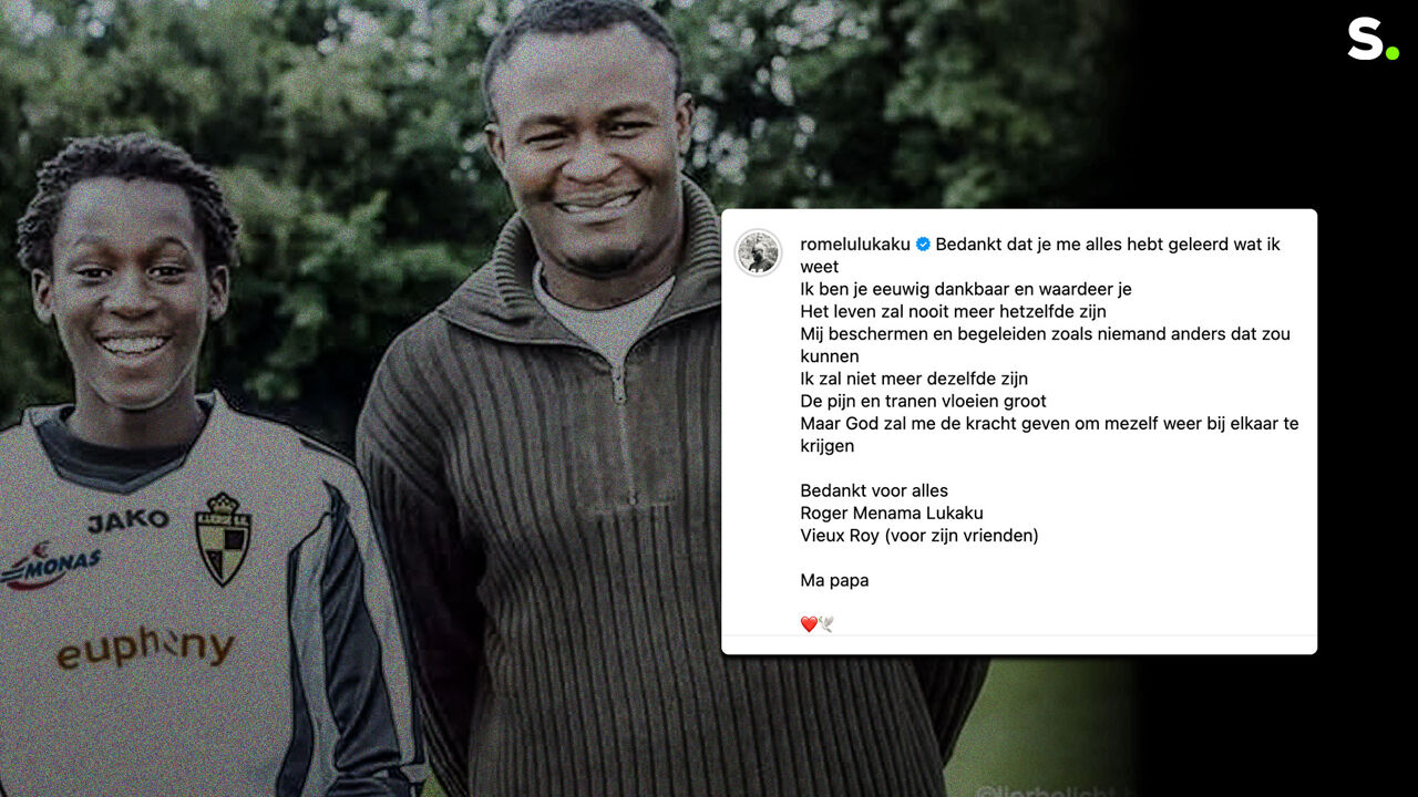 Romelu Lukaku treurt om overleden vader, ex-voetbalprof Roger Lukaku: "Je leerde me alles, de tranen vloeien rijkelijk" | sporza
