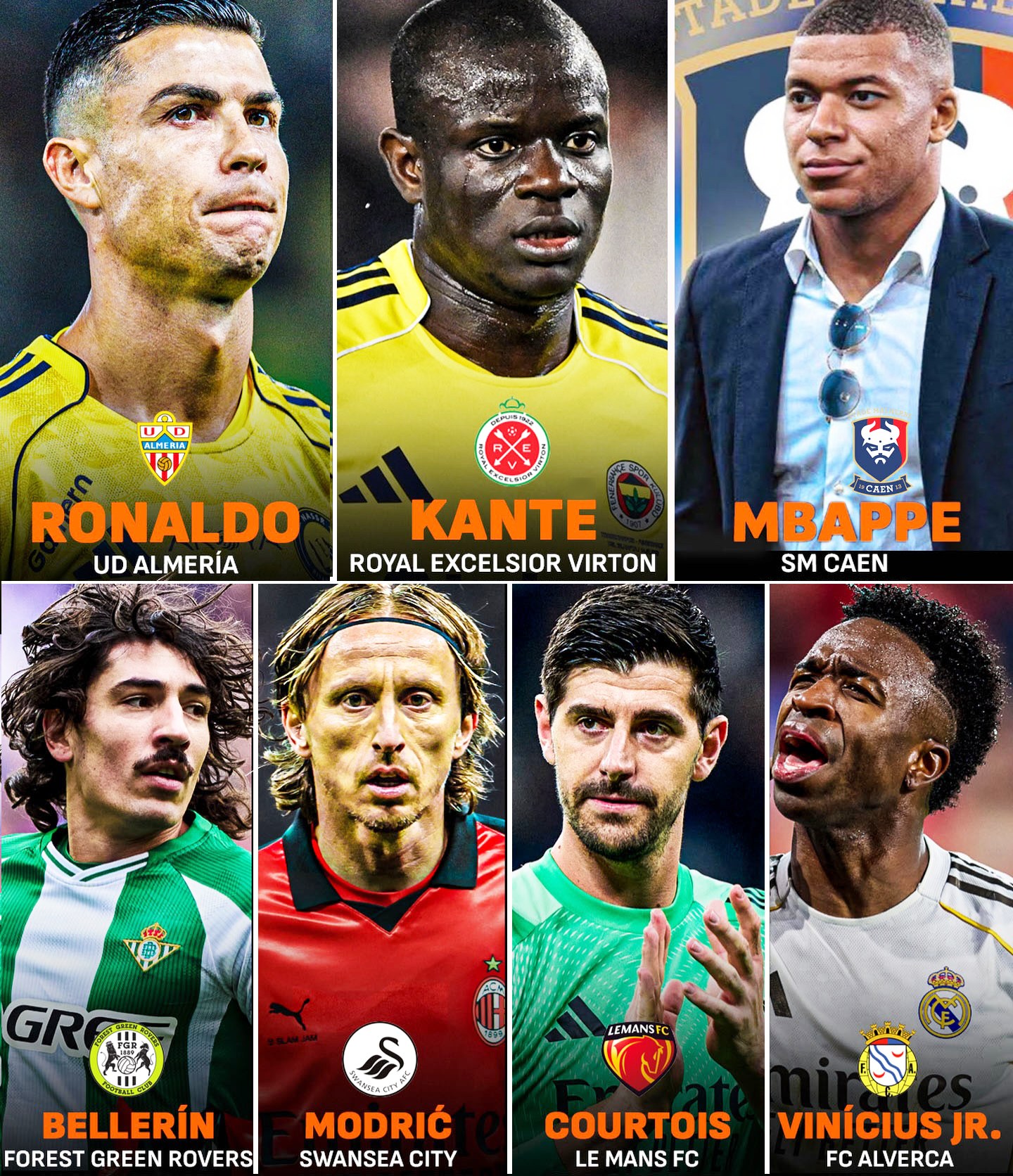 Mund të jetë një imazh i futboll, futboll dhe teksti që thotë "RONALDO UD ALMERÍA 3新1の公 KANTE ROYAL EXCELSIOR VIRTON "CAH4ИЙ MBAPPE SM CAEN GR ជា LEMANSF BELLERİN FOREST GREEN ROVERS MODRIĆ SWANSEA CITY COURTOIS LE MANS FC VINICIUS JR. FC ALVERCA"